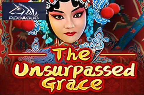 The Unsurpassed Grace